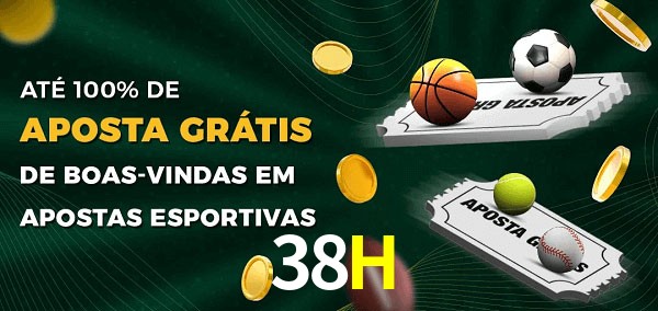 38H Ate 100% de Aposta Gratis